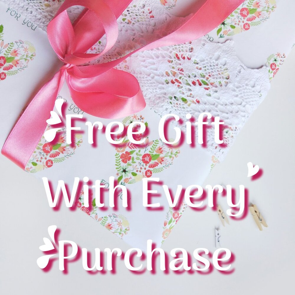 Free Gift With Every Purchase